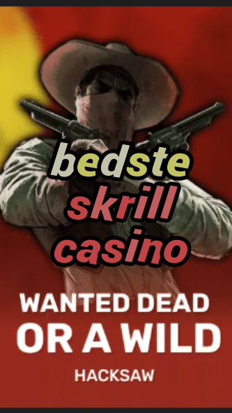bedste skrill casino-trdjkmsxjksdss.com